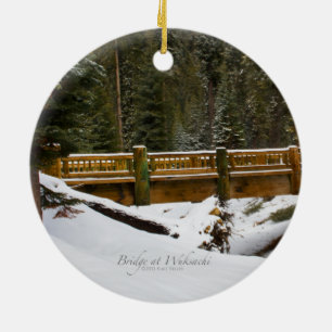 Brug bij Wuksachi Keramisch Ornament