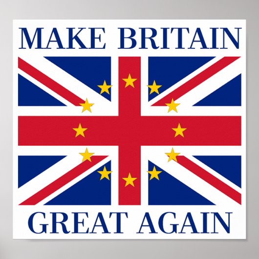 BRUG BRITAIN OPNIEUW GREAT - EU - vlag VK Poster (Voorkant)