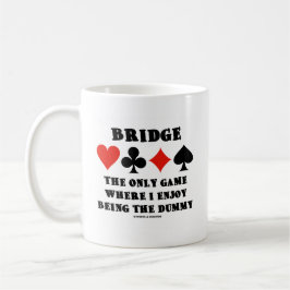 Brug het enige spel waar ik van hou om de dummy te koffiemok