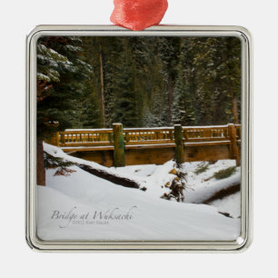 Brug in Wuksachi Metalen Ornament