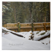 Brug in Wuksachi Tegeltje (Voorkant)