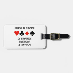 Brug is een spel van mysterie-waanzin en Mayhem Bagagelabel