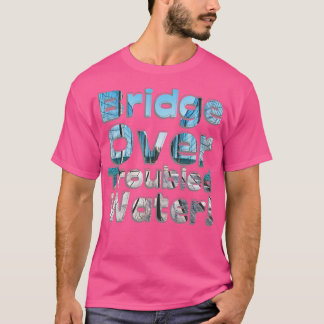 Brug over ontroerd water t-shirt