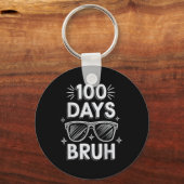 Bruh 100 dagen Grappig 100ste dag van school Zonne Sleutelhanger (Voorkant)