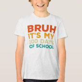 Bruh 100 dagen school 100ste dag schooljongens Tri-Blend shirt (Voorkant)
