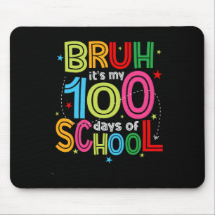 Bruh 100 dagen school kinderen 100ste dag van scho muismat