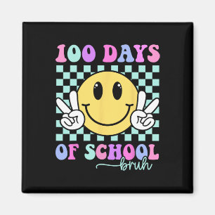 Bruh 100 Dagen van de School leraar Jongens Meisje Magneet