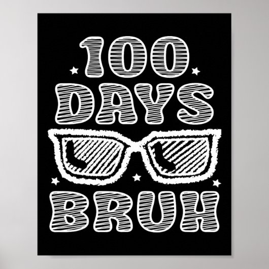 Bruh 100 dagen van school 100e dag van school Sung Poster (Voorkant)