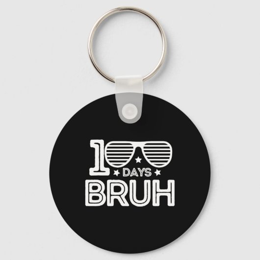 Bruh 100 dagen van school 100e dag van school Sung Sleutelhanger (Voorkant)