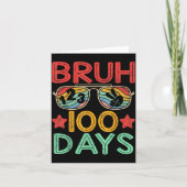 Bruh 100 Days Of School 100th Day Of School Retro  Kaart (Voorkant)
