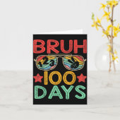 Bruh 100 Days Of School 100th Day Of School Retro  Kaart (Gele Bloem)