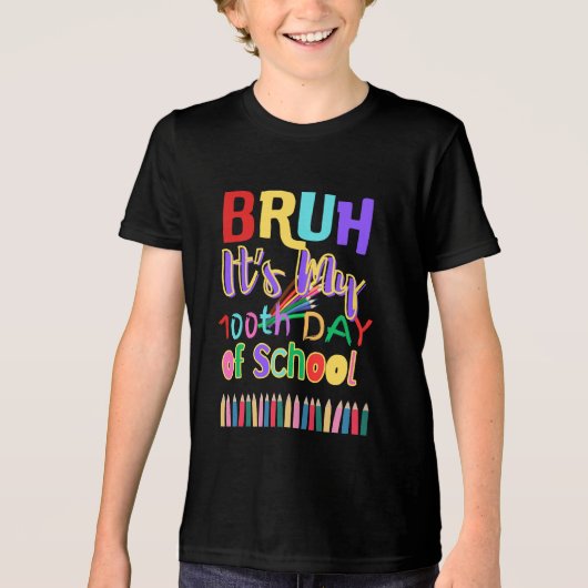 Bruh 100ste schooldag Tri-Blend shirt (Voorkant)