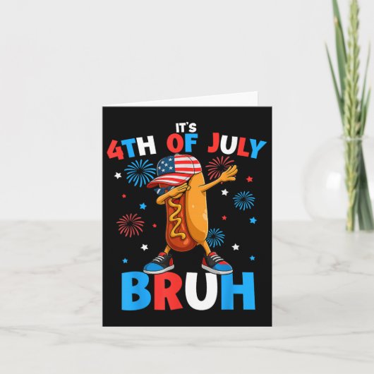Bruh 4 juli Grappige Hotdog 4 juli Jongens Kaart (Voorkant)