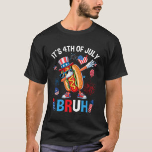 Bruh 4 juli jongens kinderen Hotdog Grappige vierd T-shirt