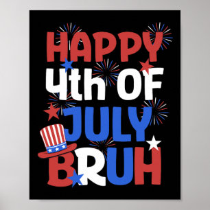 Bruh 4th of July Tiener Jongens Kinder USA Vlag 4t Poster