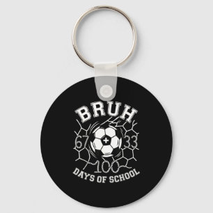 Bruh 67 33 100 dagen schoolvoetbal kinderen jongen sleutelhanger