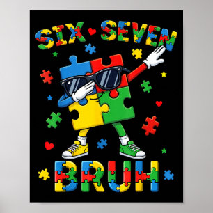 Bruh 67 autisme bewustzijn puzzel dabbing zes zeve poster