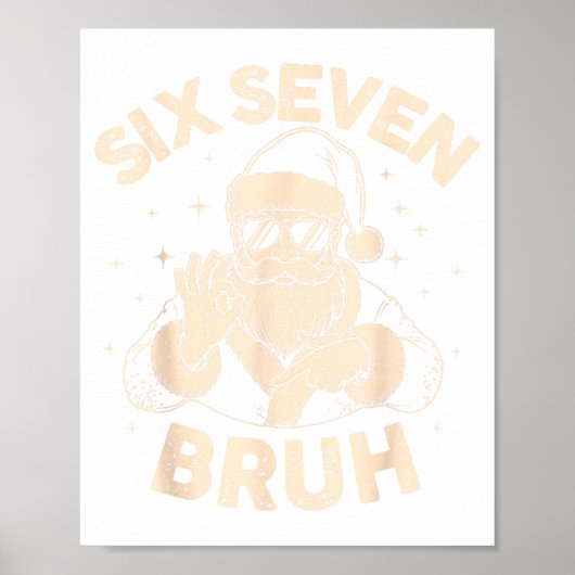 Bruh 67 Christmas Santa Six Seven 6 7 Boys Christm Poster (Voorkant)