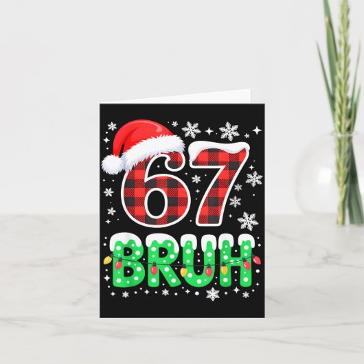 Bruh 67 Christmas Six Seven 6 7 Boys Christmas Paj Kaart (Voorkant)