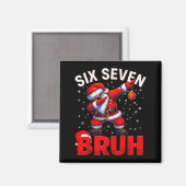 Bruh 67 Dabbing Kerstman Grappige Meme Zes Zeven K Magneet (Voorkant / Achterkant)