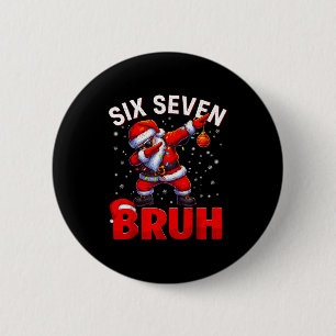 Bruh 67 Dabbing Kerstman Grappige Meme Zes Zeven K Ronde Button 5,7 Cm
