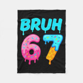 Bruh 67 Drippy Ice Cream Donut Funny Essential  Fleece Deken (Voorkant)