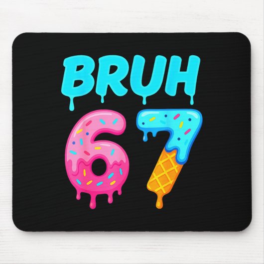Bruh 67 Drippy Ice Cream Donut Funny Essential Muismat (Voorkant)