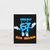 Bruh 67 Funny Six Seven Meme Brainrot Humor Tee  Kaart (Voorkant)