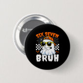 Bruh 67 Halloween Grappig Zes Zeven Meme Brainrot Ronde Button 5,7 Cm (Voorkant /achterkant)