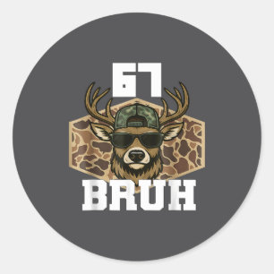 Bruh 67 Herten Grappige Herten Jacht Camo Hoed Jeu Ronde Sticker