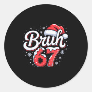 Bruh 67 Jongens Kerst Pyjama Tiener Jongens Kinder Ronde Sticker