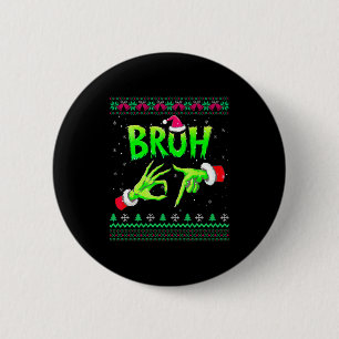 Bruh 67 Kerstmis lelijk T-shirt Six Seven Meme 6 7 Ronde Button 5,7 Cm