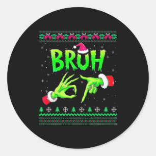 Bruh 67 Kerstmis lelijk T-shirt Zes Zeven Meme 6 7 Ronde Sticker