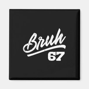 Bruh 67 Meme Grappig Nummer 6 7 Kostuum Kinderen J Magneet