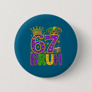 Bruh 67 Meme Grappig Zes Zeven Gen Alpha Jargon Ma Ronde Button 5,7 Cm