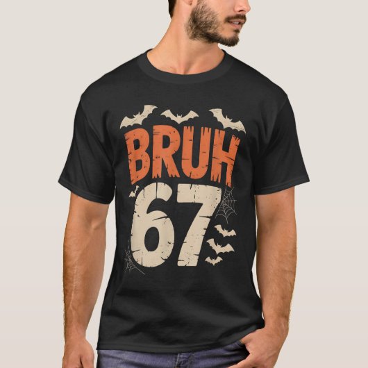 Bruh 67 Meme Halloween T-shirt (Voorkant)