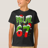 Bruh 67 Meme Six Seven Funny Christmas Gen Z Alpha T-shirt (Voorkant)
