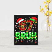 Bruh 67 Six Seven 6 7 Meme Christmas Funny Boy Gir Kaart (Gele Bloem)