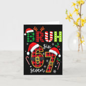 Bruh 67 Six Seven 6 7 Meme Christmas Funny Boy Gir Kaart (Gele Bloem)