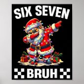 Bruh 67 Six Seven 6 7 Meme Christmas Funny Boy Gir Poster (Voorkant)
