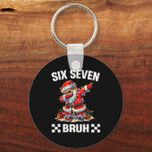 Bruh 67 Six Seven 6 7 Meme Christmas Funny Boy Gir Sleutelhanger (Voorkant)