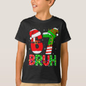 Bruh 67 Six Seven 6 7 Meme Funny Christmas Shirts  (Voorkant)