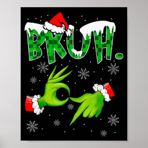 Bruh 67 Six Seven 6 7 Meme Kerst Grappig Gen Alp Poster