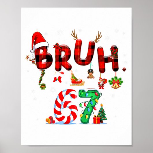 Bruh 67 Six Seven 6 7 Meme Kerst Kerststok Licht L Poster (Voorkant)