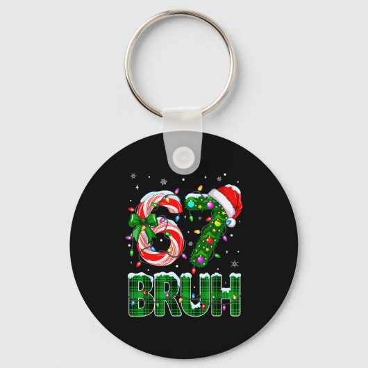 Bruh 67 Six Seven 6 7 Meme Kerstboom Kerststok Sleutelhanger (Voorkant)