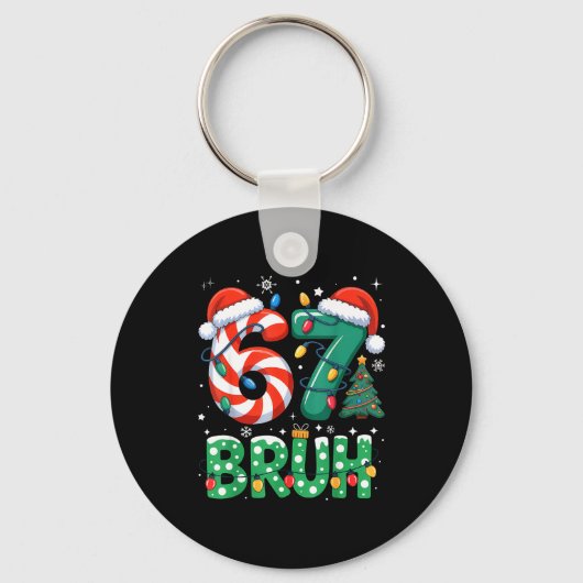 Bruh 67 Six Seven 6 7 Meme Kerstmis Grappig Jongen Sleutelhanger (Voorkant)