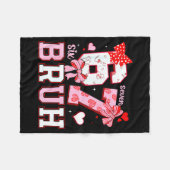 Bruh 67 Six Seven 6 7 Meme Valentijnen Grappig Vro Fleece Deken (Voorkant (Horizontaal))