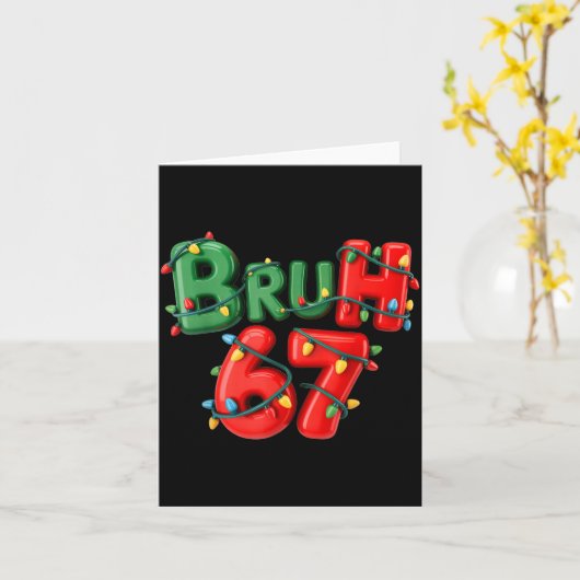 Bruh 67 Six Seven Meme Funny Christmas Kids Men Wo Kaart (Gele Bloem)