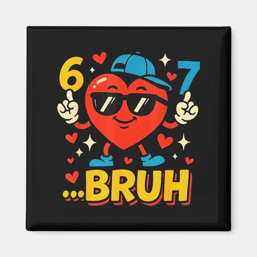 Bruh 67 Six Seven Meme Valentijnshart Grappig Dabb Magneet (Voorkant)
