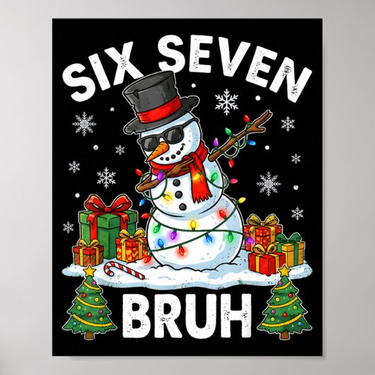 Bruh 67 Six Seven Snowman Dabbing Christmas 6 7 Bo Poster (Voorkant)
